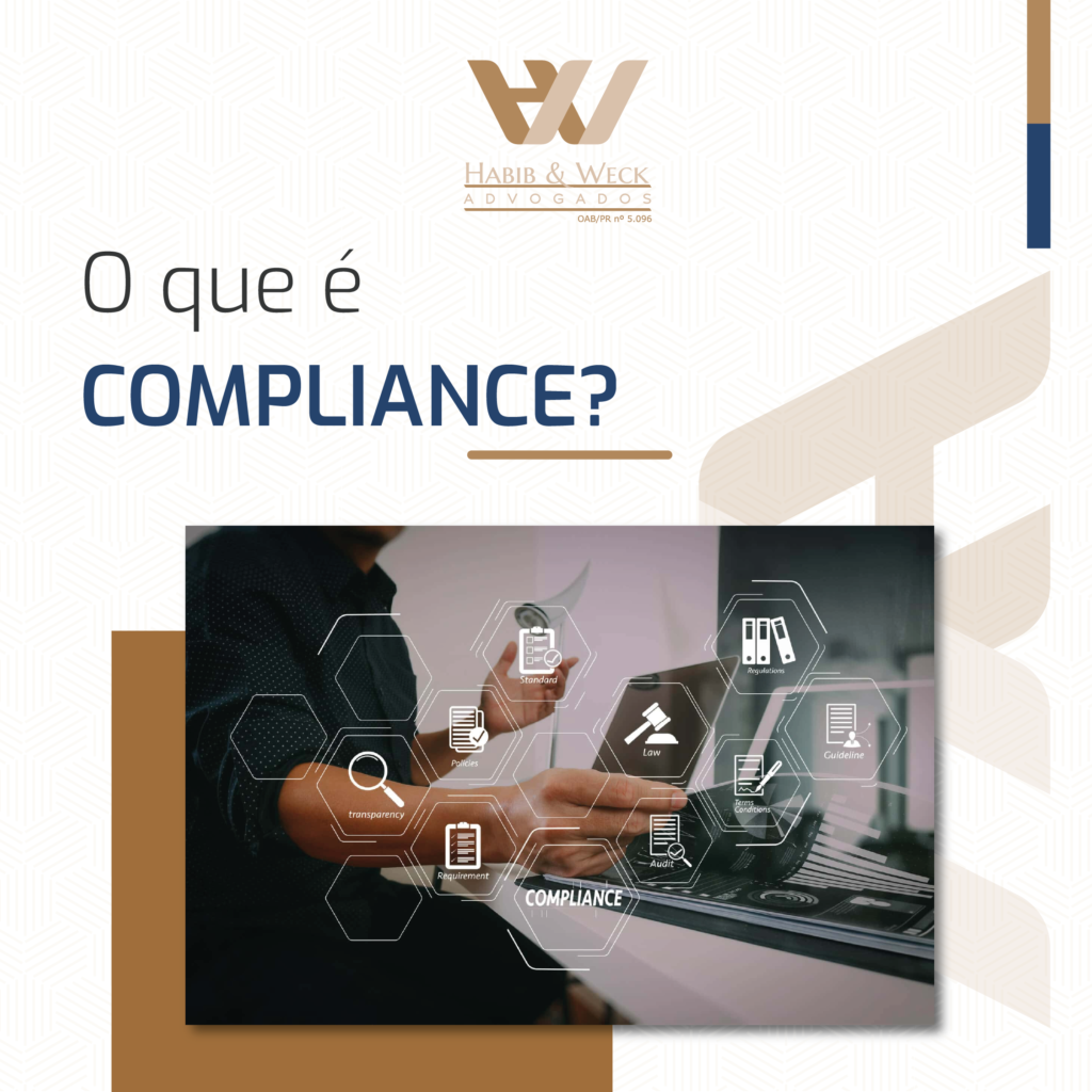 O Que é Compliance Habib E Weck Advogados 4841