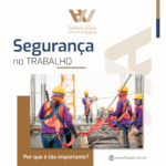 Segurança no Trabalho: Por que é tão importante?