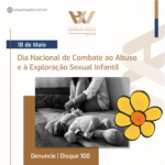 Sobre o Combate ao Abuso e Exploração Sexual Infantil